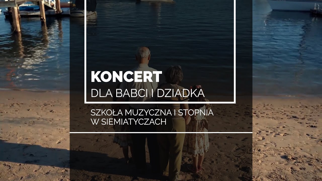 Koncert dla babci i dziadka