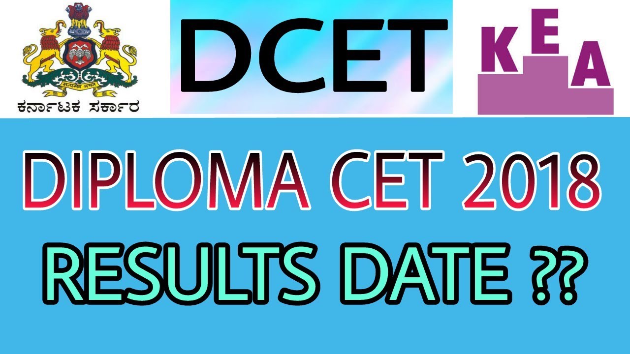 DCET | EXAM RESULTS DATE | 2018 |