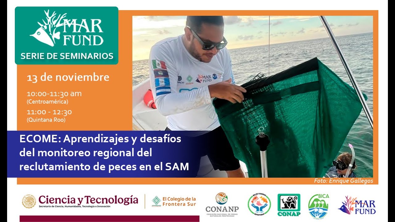 ECOME: Aprendizajes y desafíos del monitoreo regional del reclutamiento de peces en el SAM