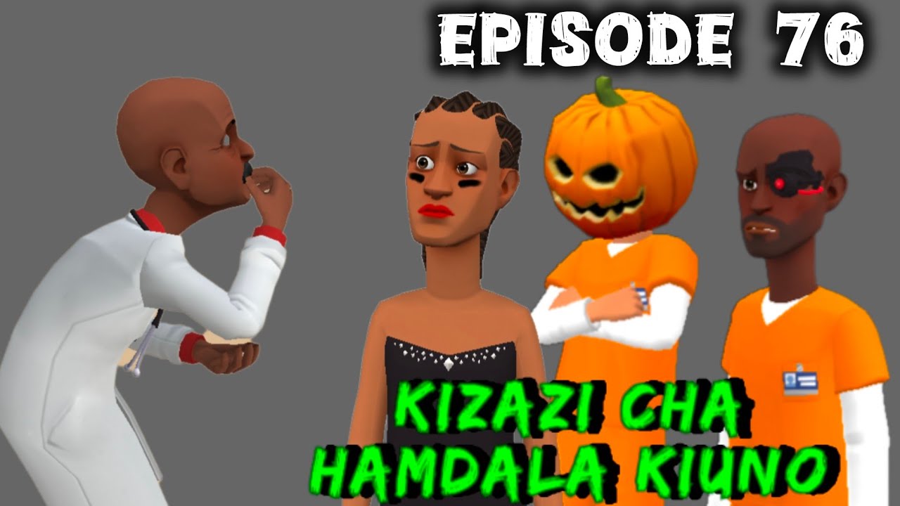 KIZAZI CHA HAMDALA KIUNO•|EP 76|