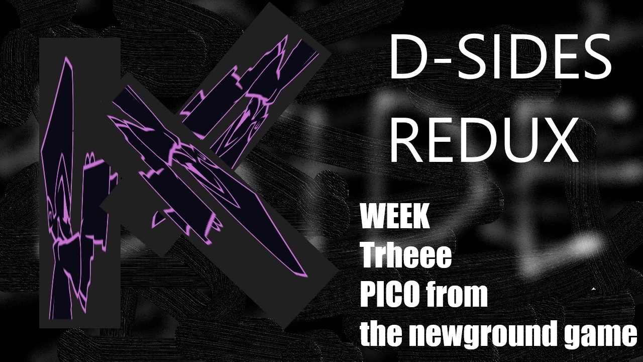 (FLASH WARN) D-SIDES REDUX: Week 3