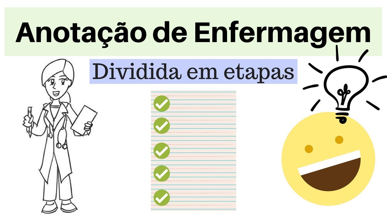 Como fazer: Anotação de Enfermagem | Em etapas + Exemplos