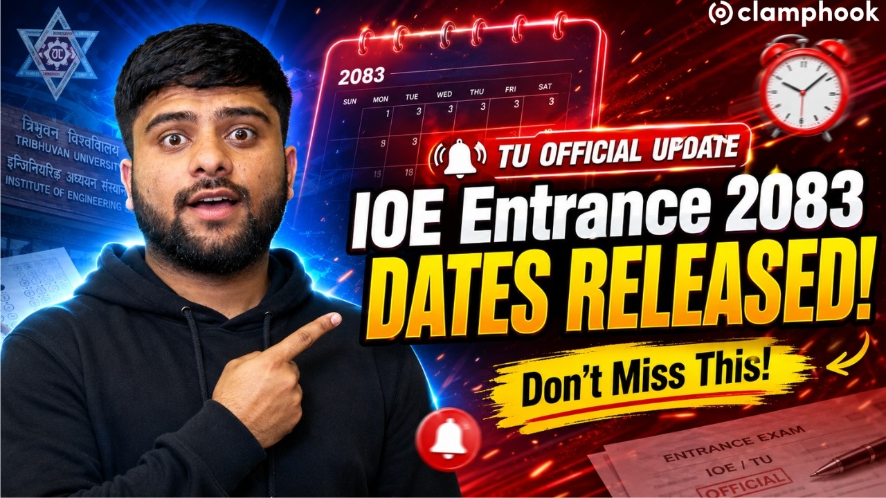 IOE Date Released ! Engineering Entrance in  Nepal | Full Notice