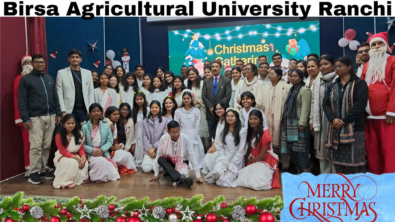 Christmas Gathering | Birsa Agricultural University | Ranchi | 2025