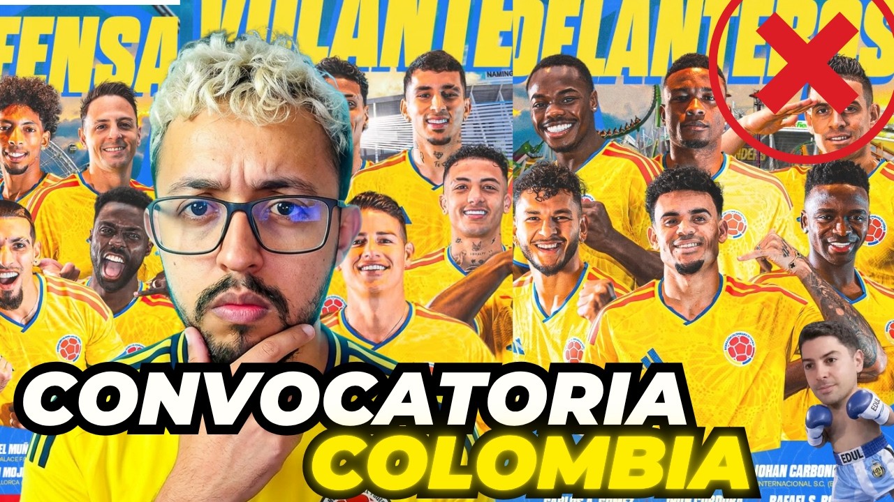 ¡LA CONVOCATORIA DE COLOMBIA ES OFICIAL!🚨Amistosos MARZO vs Francia🇫🇷 & Croacia🇭🇷