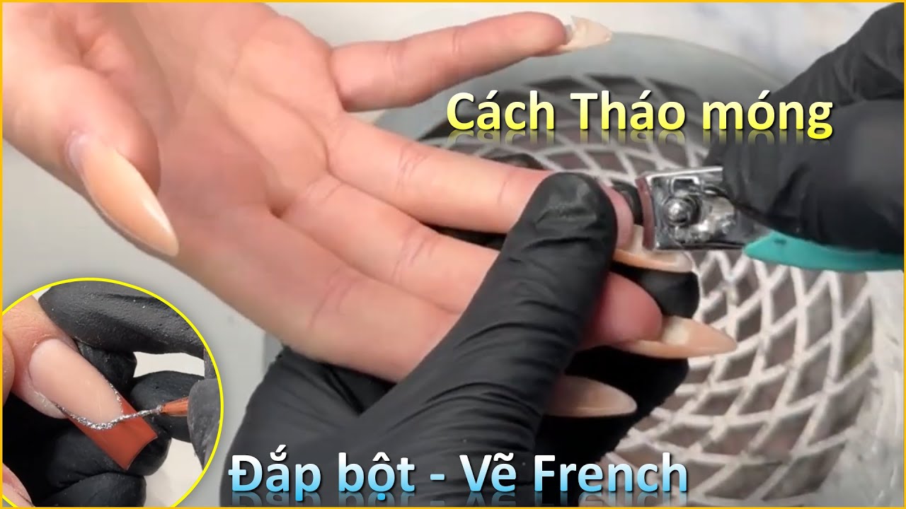 Tháo móng xuống làm bộ đắp bột mới - ThangPham