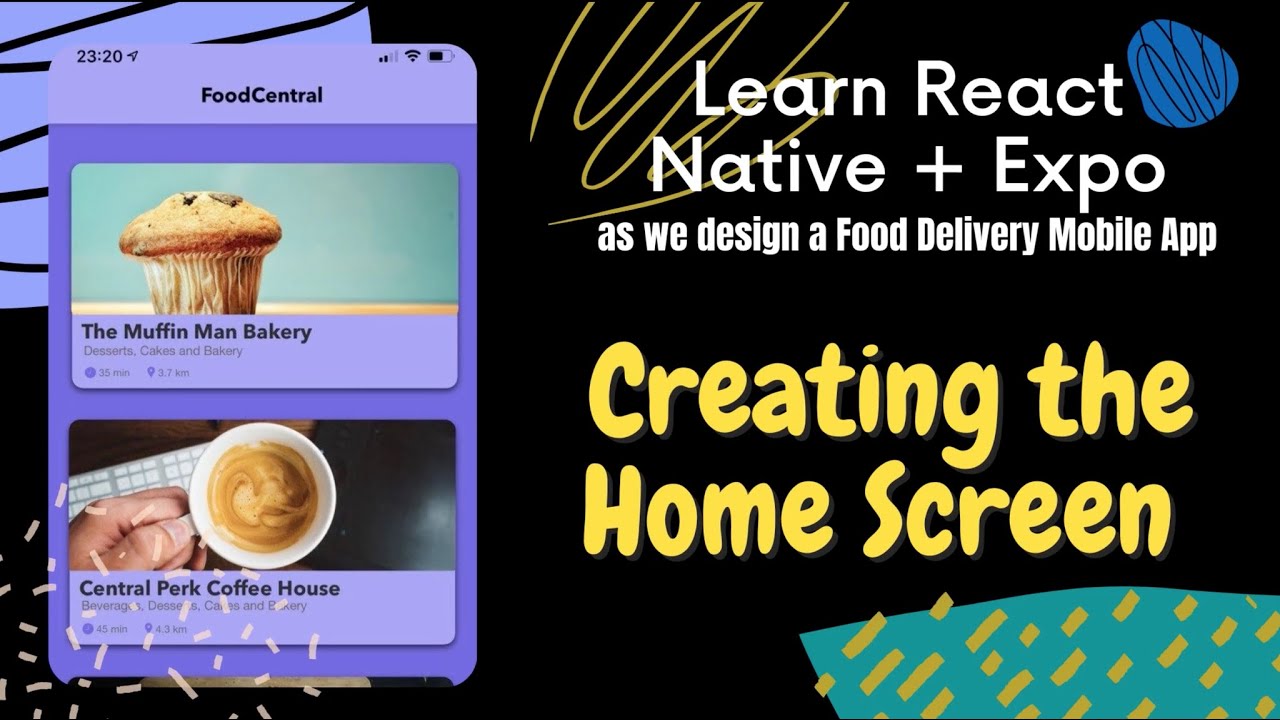 React Native + Expo Tutorial: Design a Food Delivery App (Part 2) - Creating the Home Screen