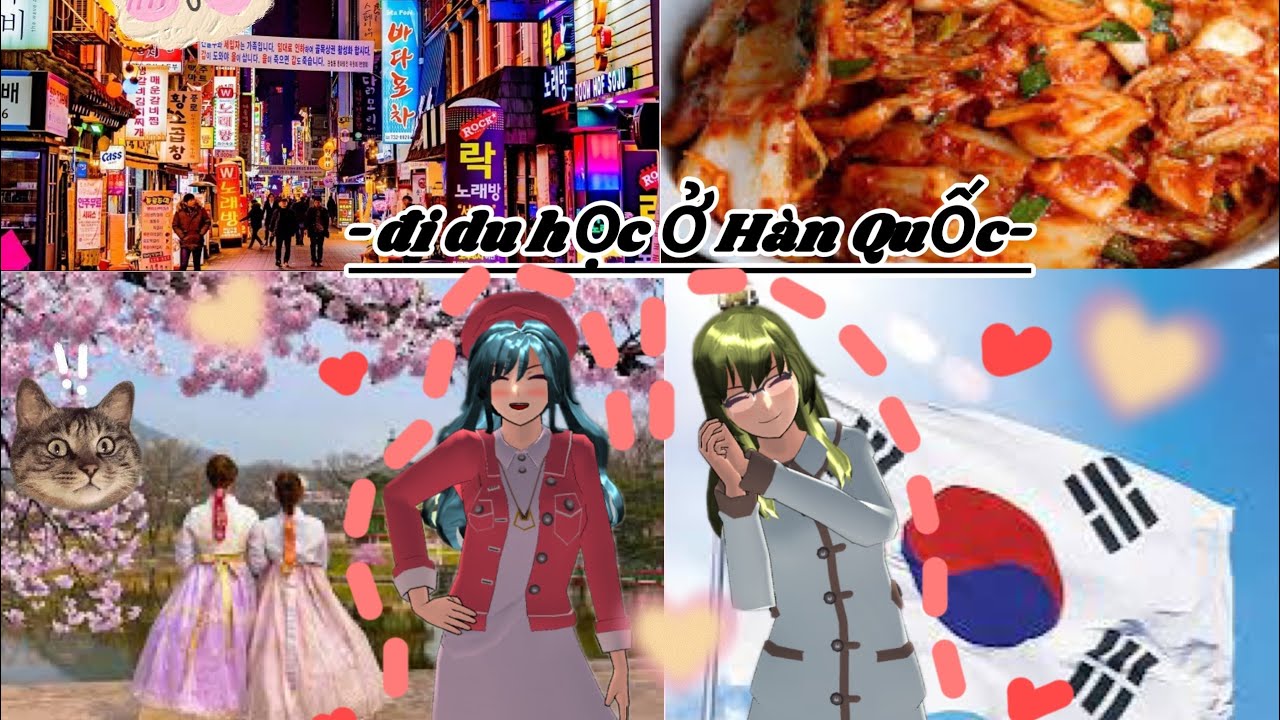 Đi du học ở Hàn Quốc/ P cuối