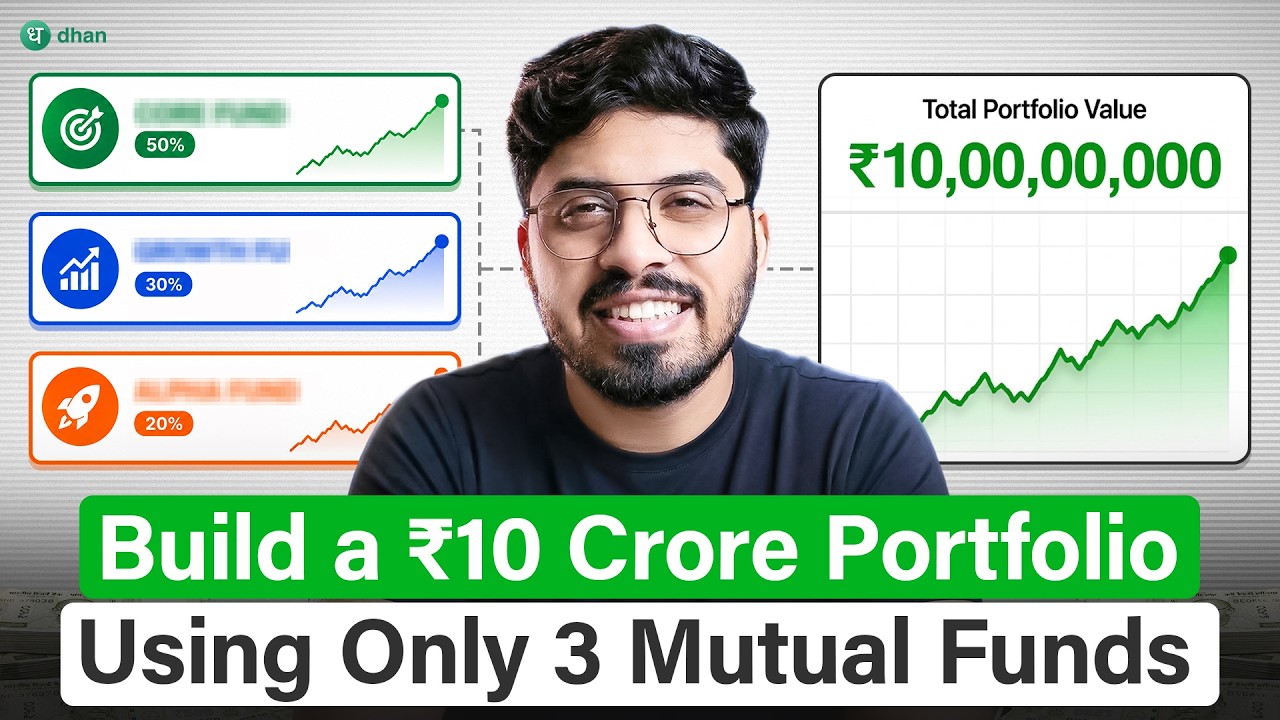 How to Build a ₹10 Crore Portfolio Using Only 3 Mutual Funds