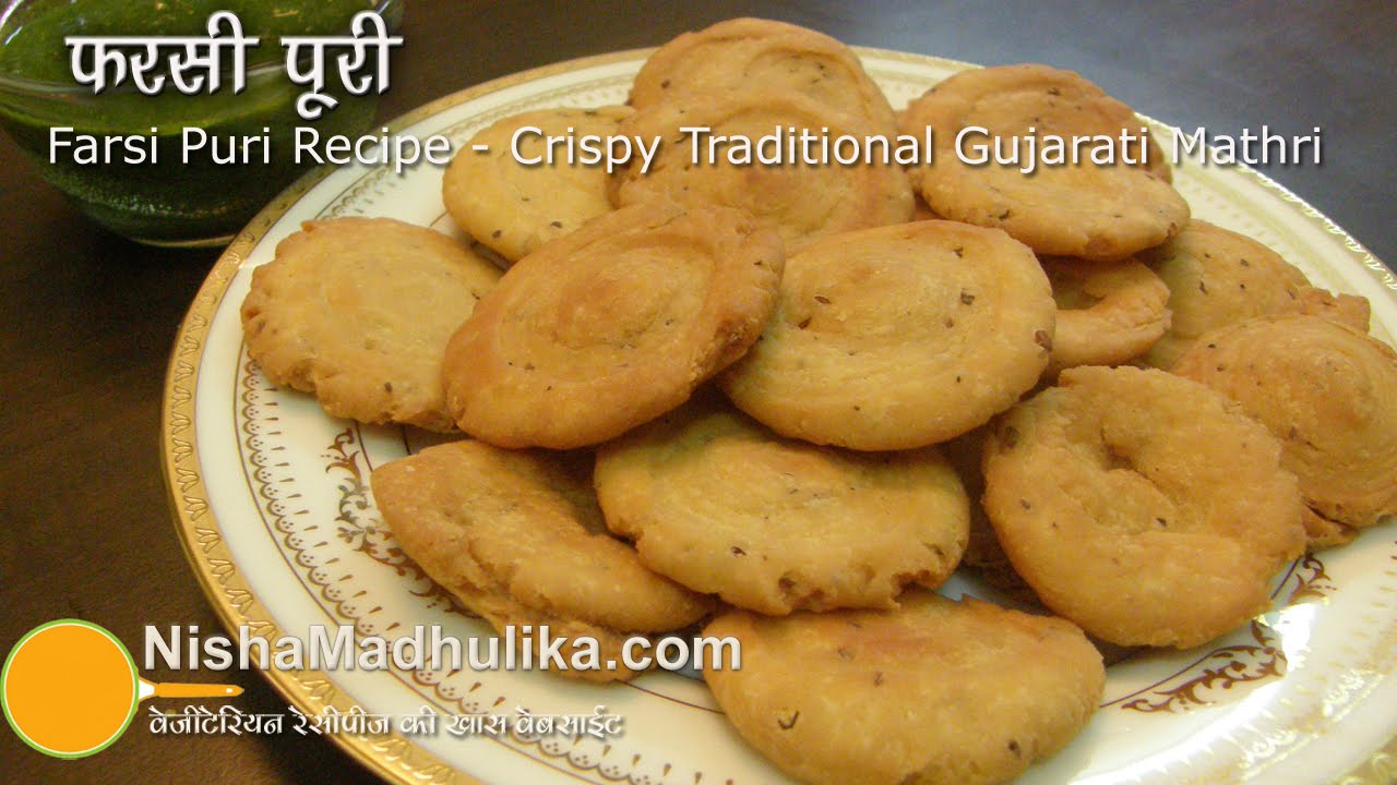 Farsi Puri Recipe - Crispy Deep Fried Traditional Gujarati Mathri Recipe