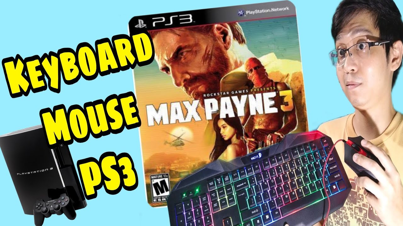 How to use Keyboard and Mouse on PS3 playing Max Payne 3
