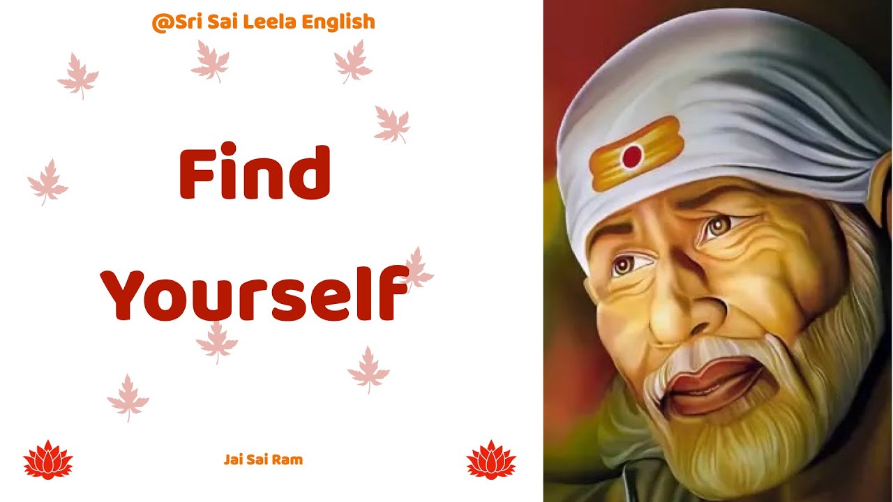 Sai Baba Message [ English ]  @Sri Sai Leela - English  SHIRDI SAI Baba Motivational  Jai Sai Ram
