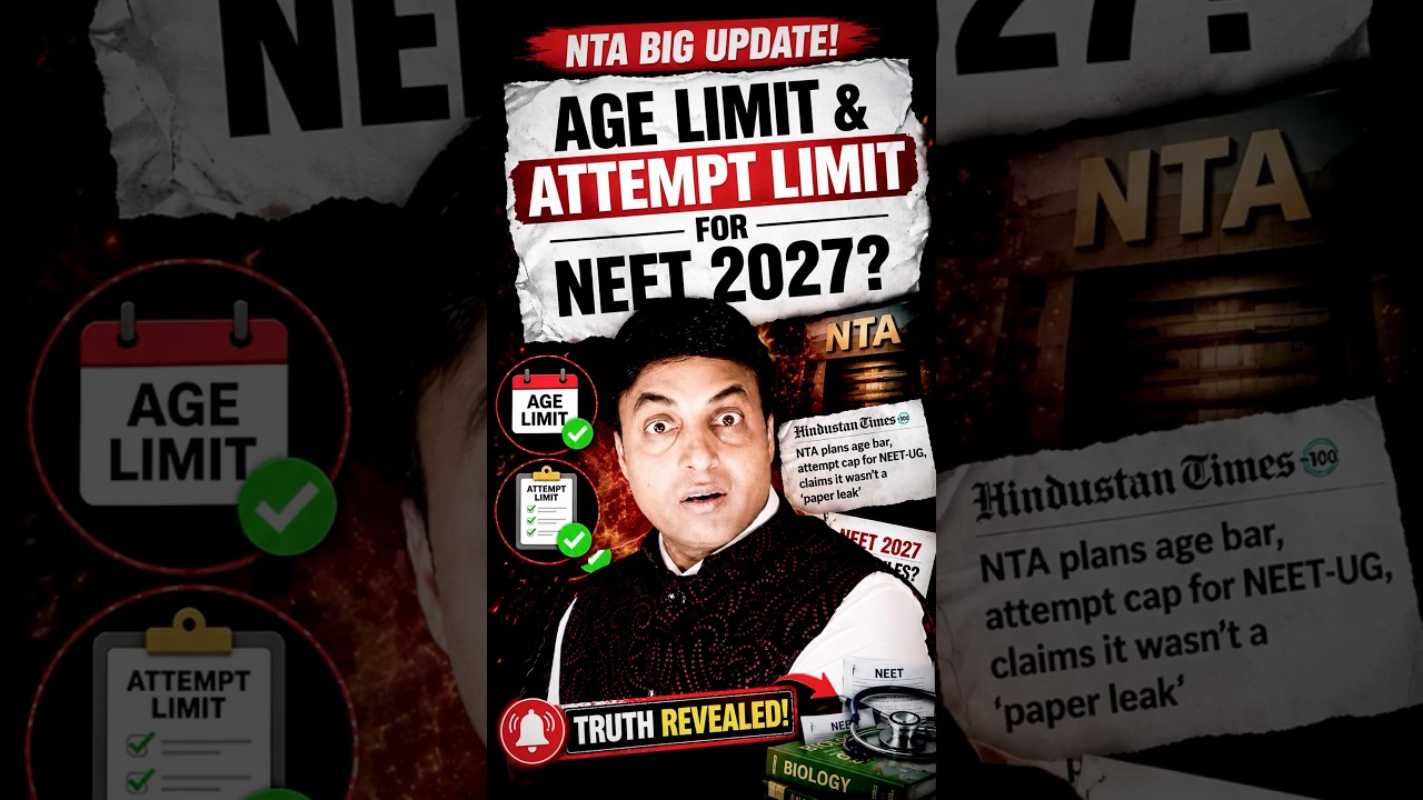 🚨 NEET 2027 BIG NEWS: Age Limit & Attempt Limit Wapas? 😳 NTA Update
