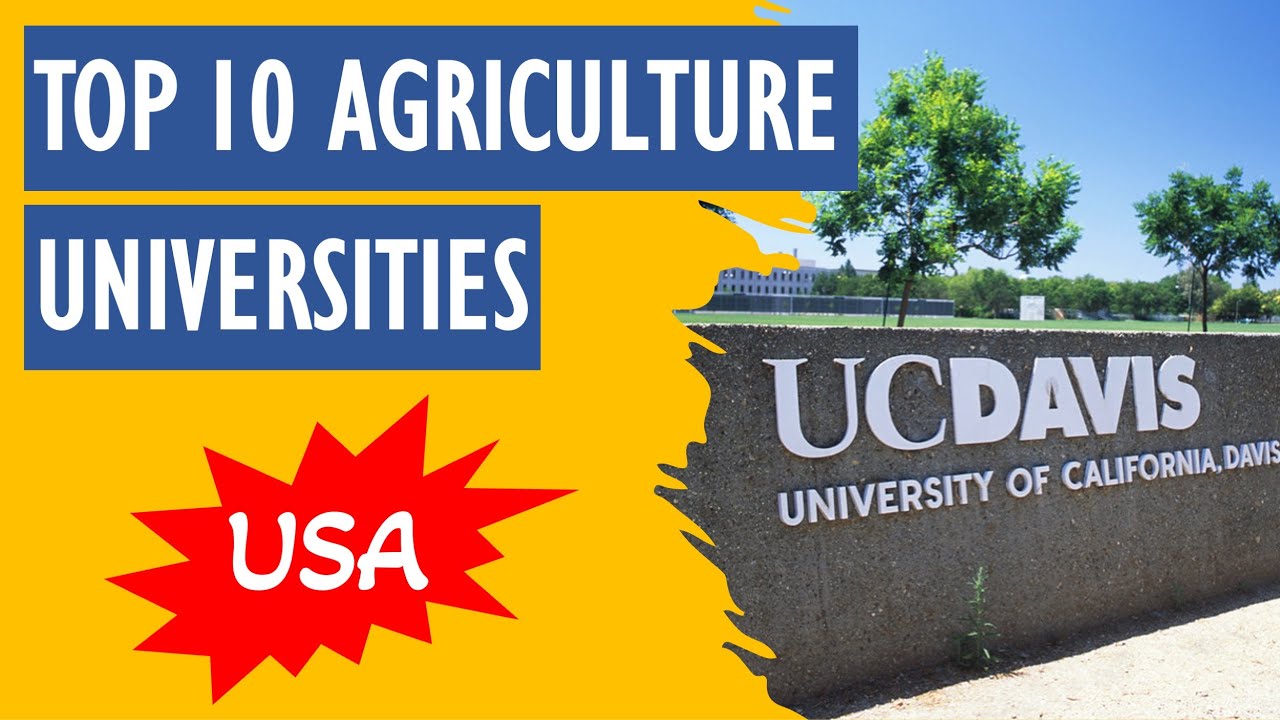 Top 10 Agriculture Universities in USA