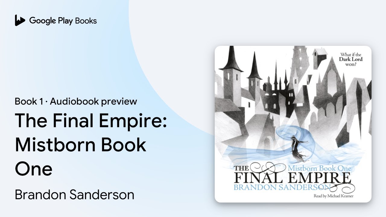 The Final Empire: Mistborn Book One Book 1 by Brandon Sanderson · Audiobook preview