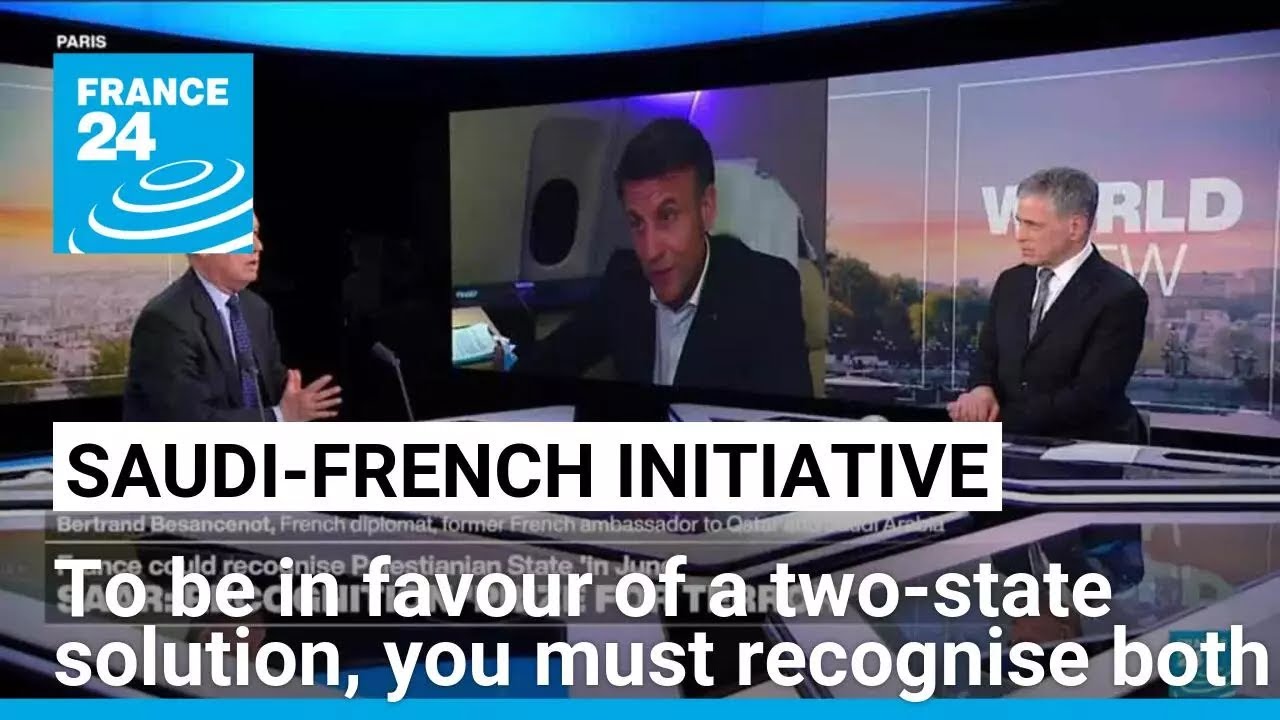 Amb. Bertrand Besancenot: 'The time has come' for a two-state solution • FRANCE 24 English
