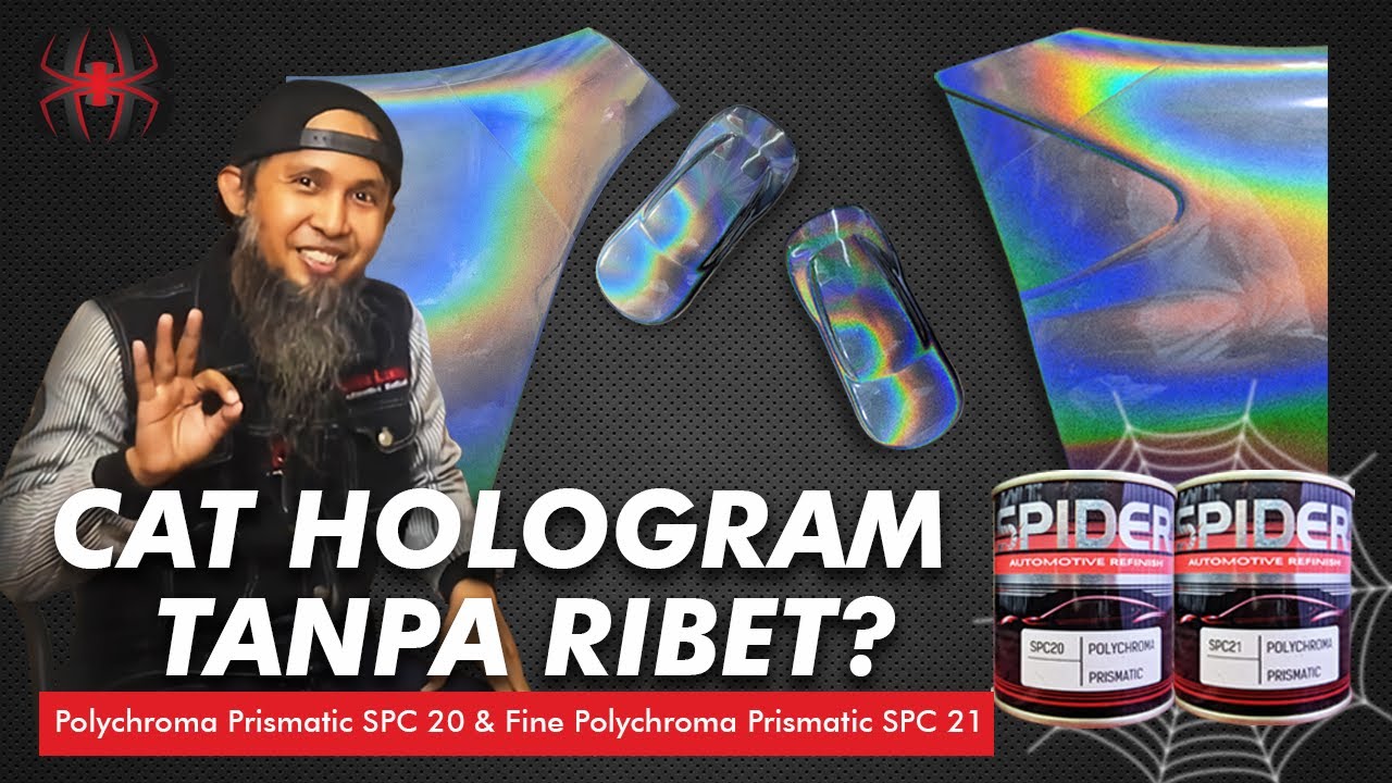 CAT HOLOGRAM TANPA RIBET -  SPIDER SPC 20 & 21 