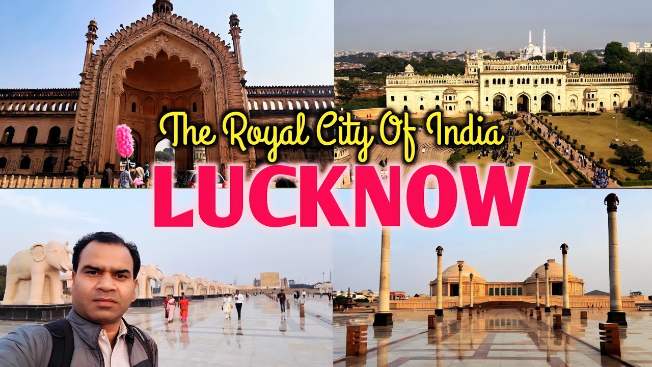 4K| Lucknow Tourist Places | Lucknow Top Tourist Places | Lucknow Tour Plan | Lucknow Best Place