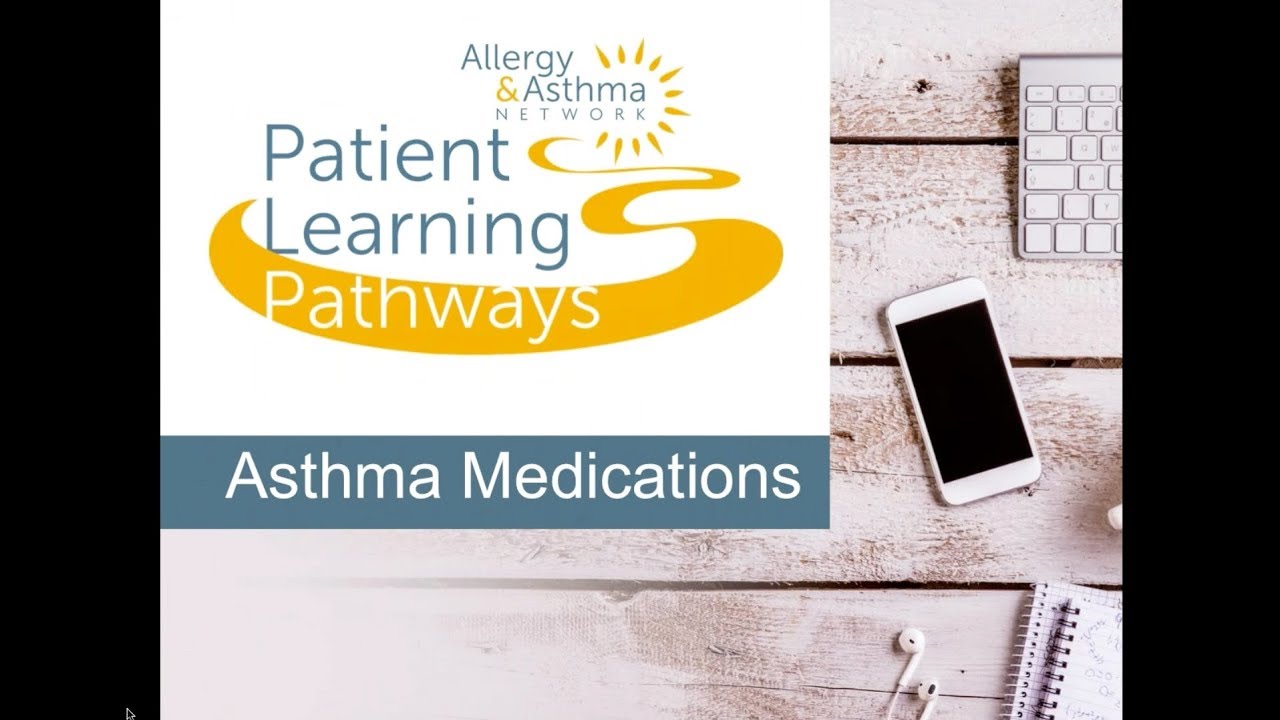Asthma Medications