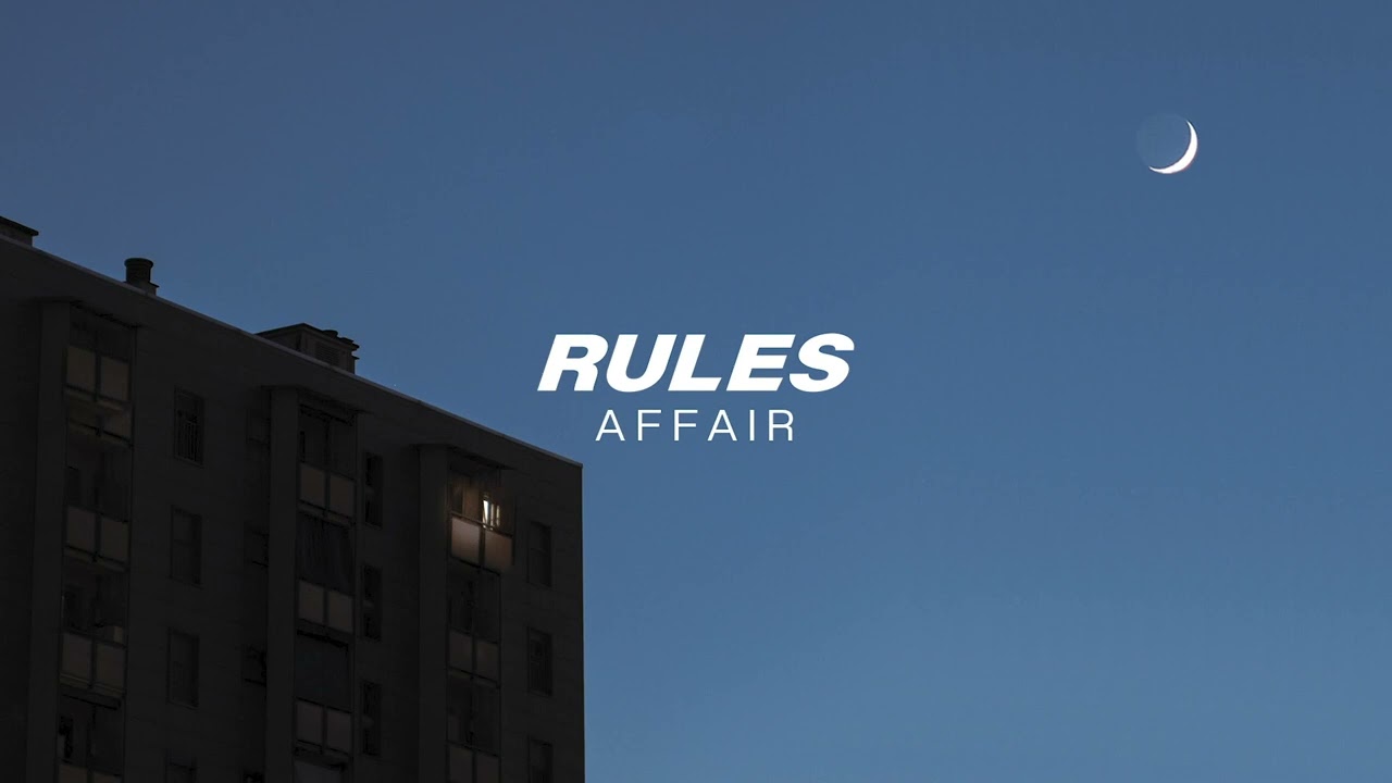 Rules - Affair (Extended Mix)