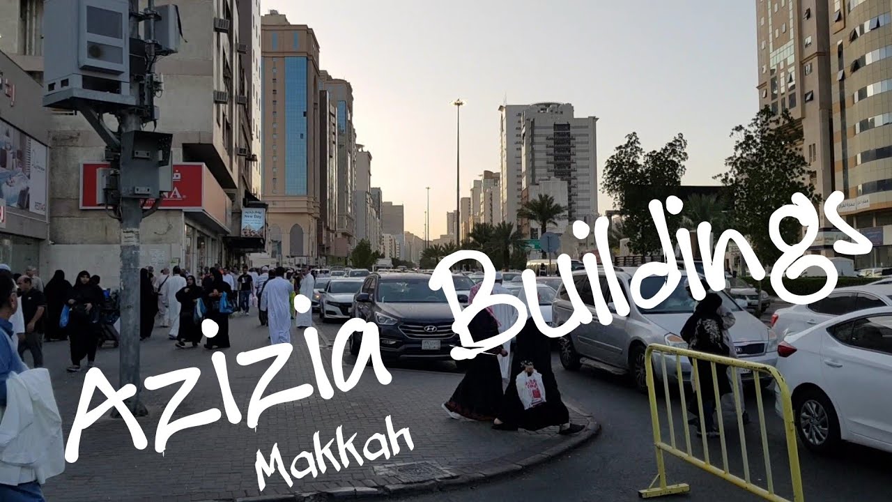 Azizia Buildings for Hajj with Details