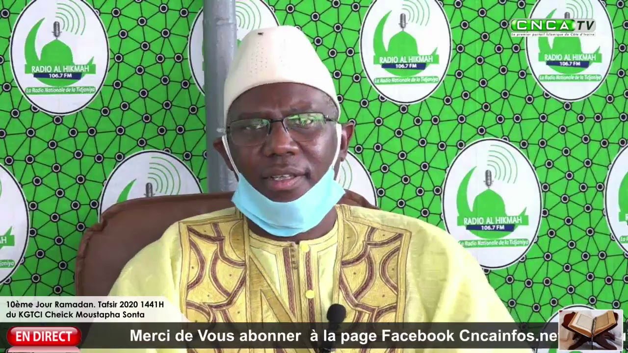 10ème jour du Tafsir du KGTCI Cheick Moustapha SONTA