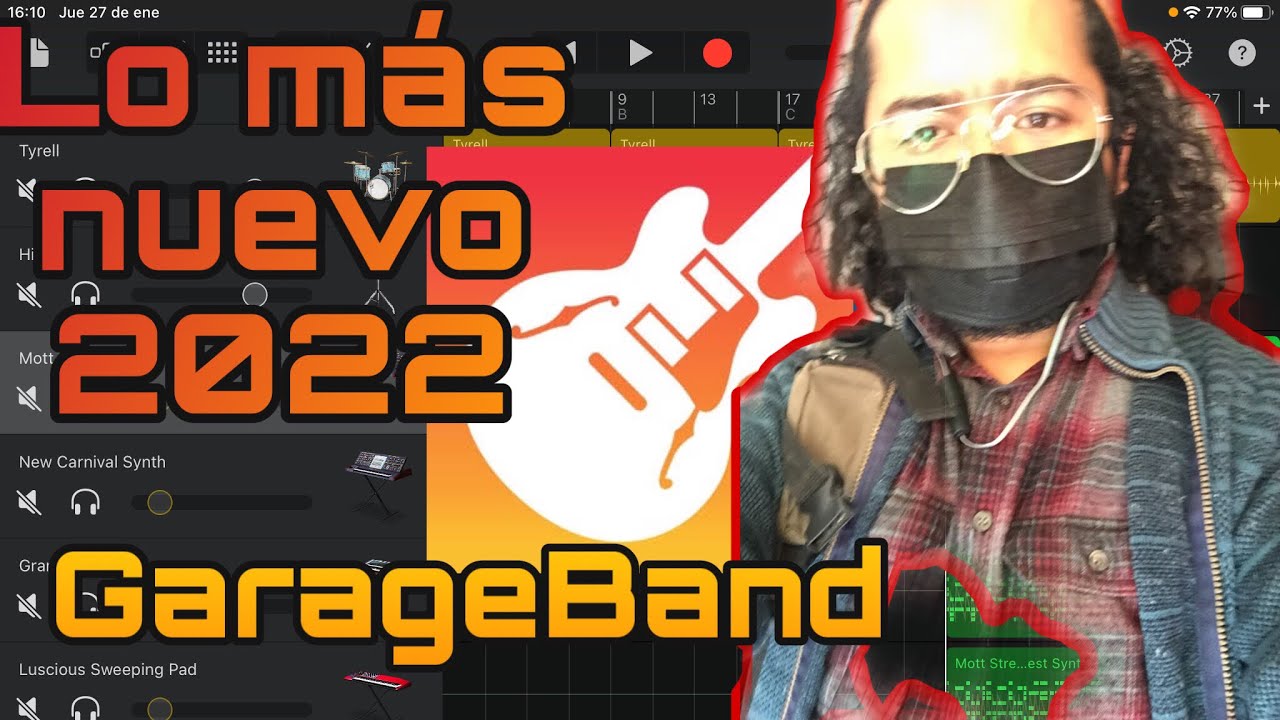 Tutorial de GarageBand en español para iPad y iPhone 2022 - novedades y más