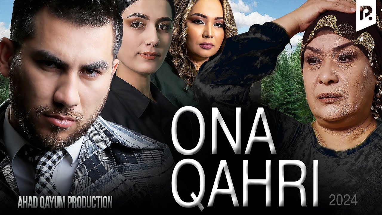 Ona qahri (o'zbek film) | Она кахри (узбекфильм)