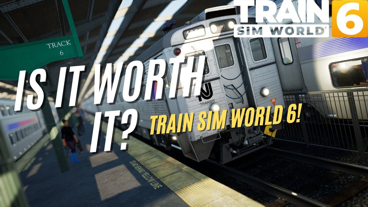Train Sim World 6 Review &ndash; Is It Worth It?