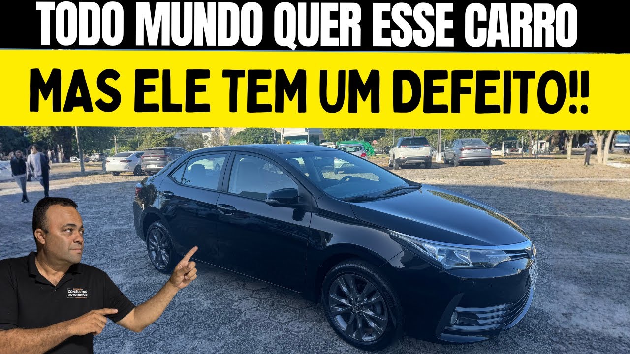 Corolla qual o defeito dele?