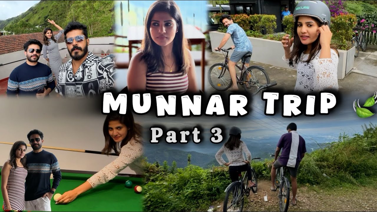 Trip To Munnar part 3| cycling #krishnendhuunnikrishnan #valleresort