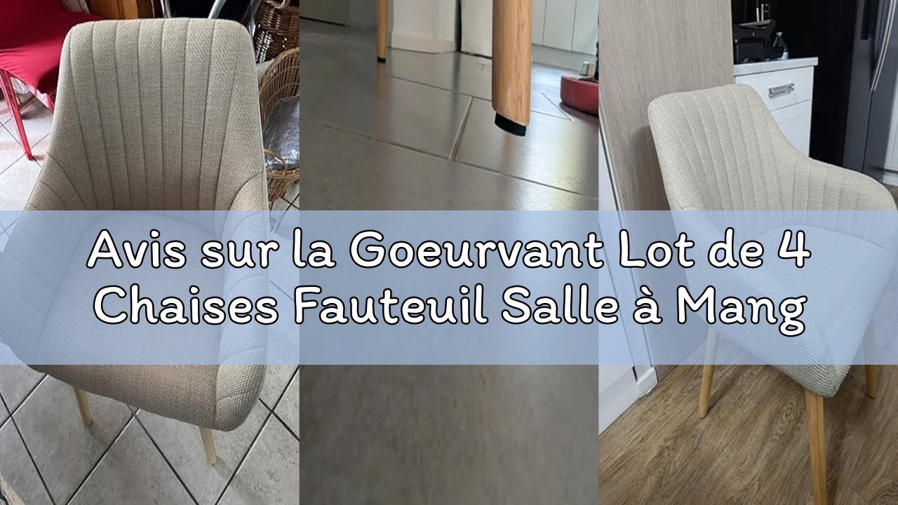 Avis sur la Goeurvant Lot de 4 Chaises Fauteuil Salle à Manger Chaises Beige avec Accoudoirs rembour