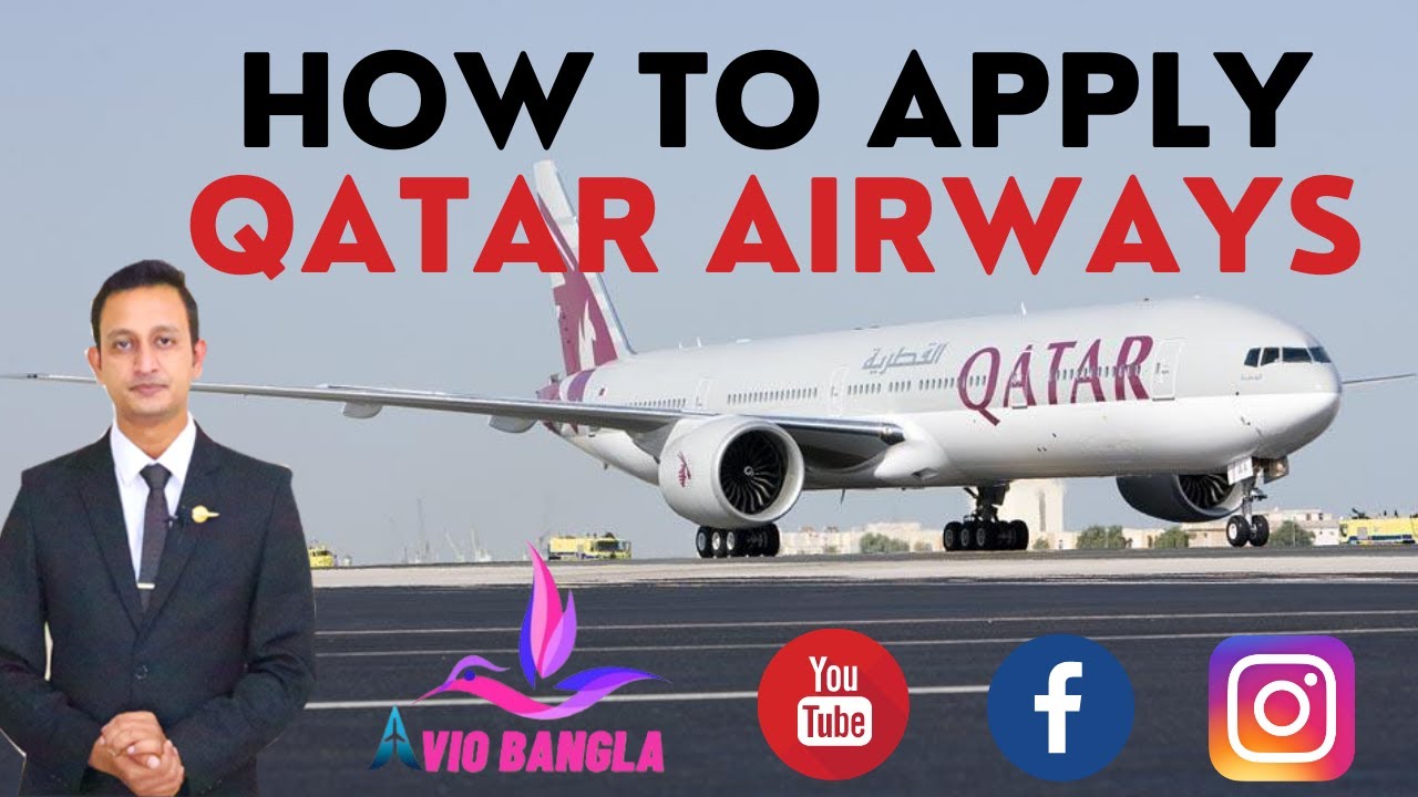How to apply Qatar Airways job | Airlines job 2021| Apply process of Qatar airlines | Avio Bangla