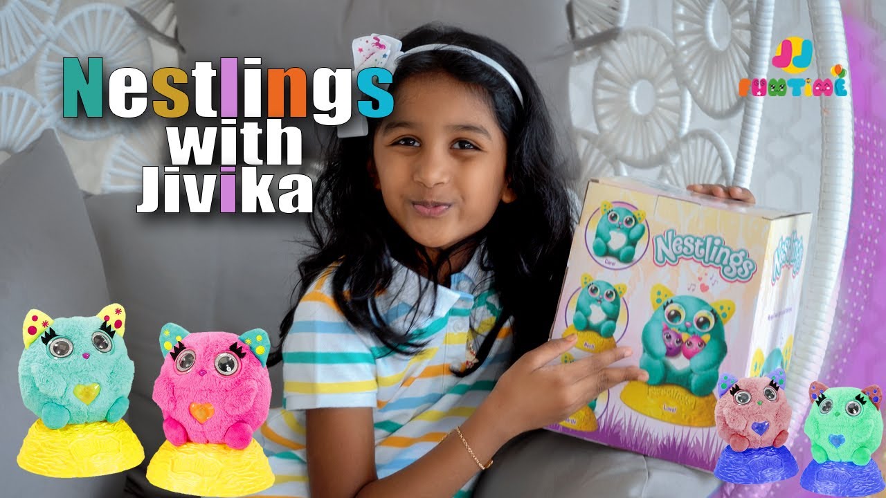 New Toy Nestlings with Jivika