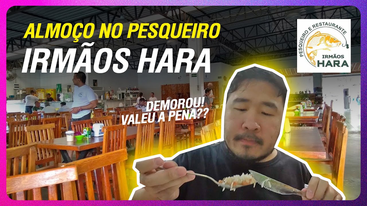 Pesqueiro Irmãos Hara em Cotia SP - almoço top - minha rotina morando em SP