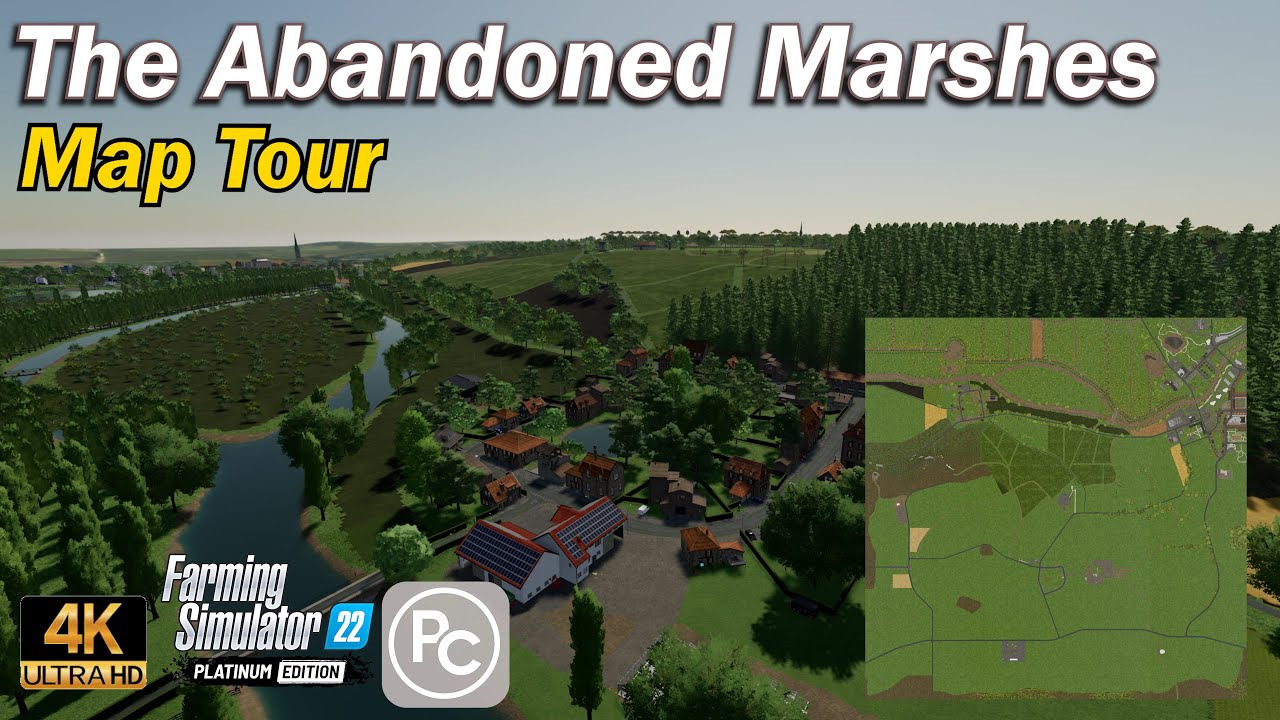 The Abandoned Marshes | Map Tour | Farming Simulator 22