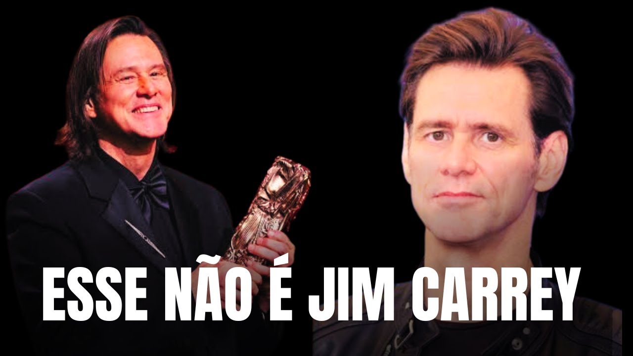 ESSE NÂO ÉJIM CARREY!
