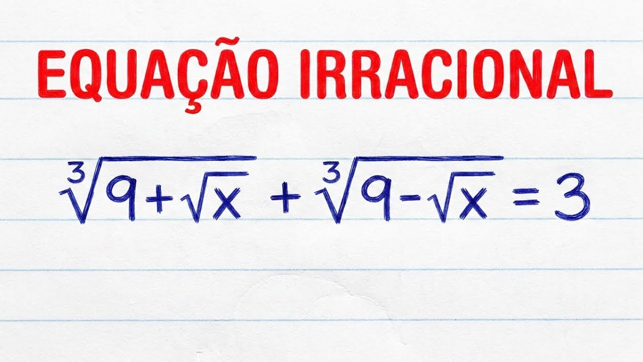 Equação Irracional com Raiz Cúbica: : Essa é Tensa!