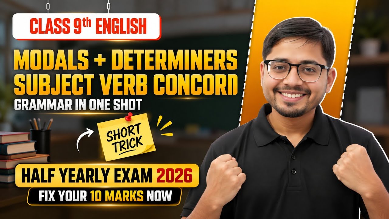 Class 9 English Day 2 | Grammar (Modals + Determiners + Subject-Verb Concord) | Final Term Exam 2026