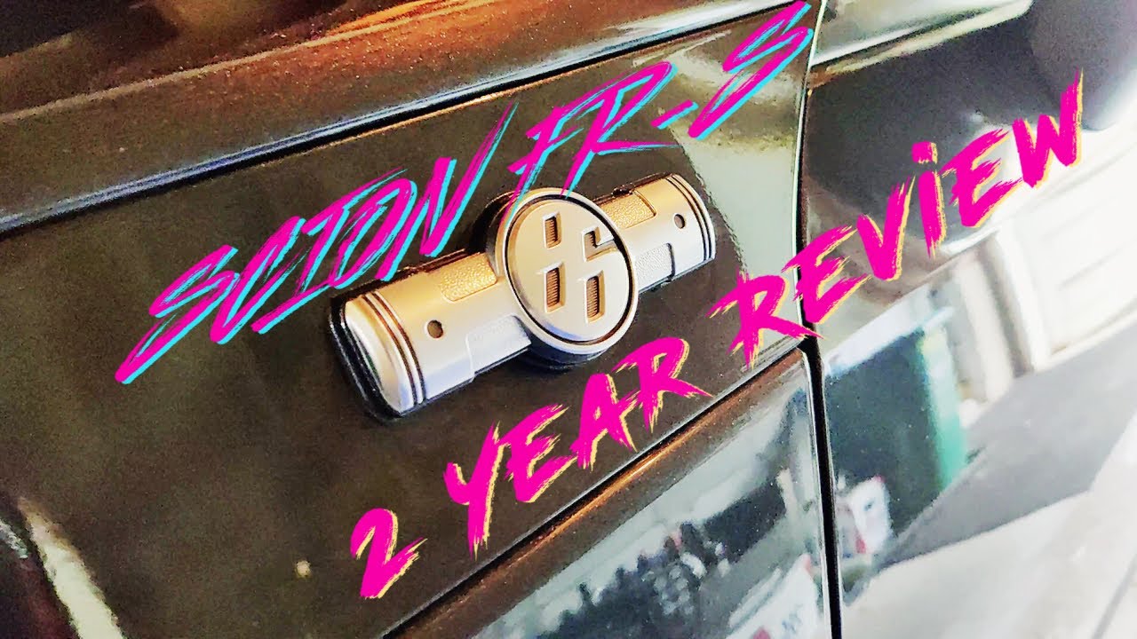 FR-S 2 Year Update