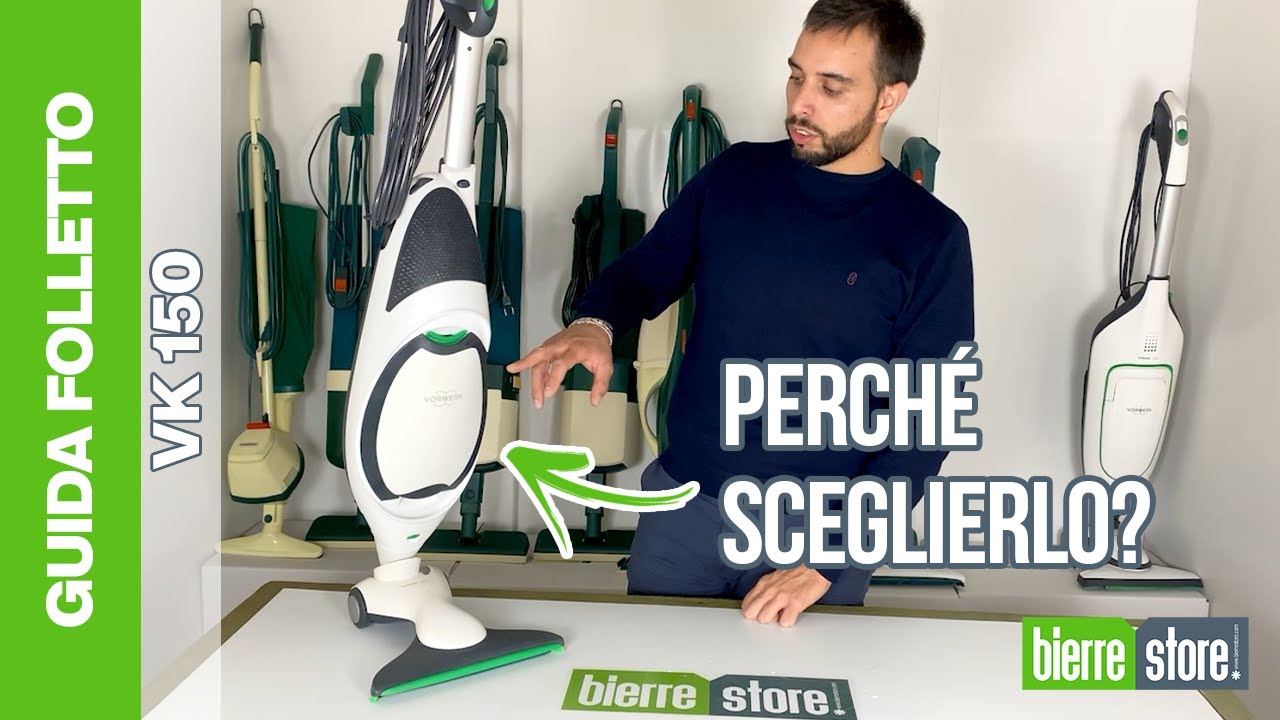 Il Folletto perfetto esiste? Parliamo del VK 150!