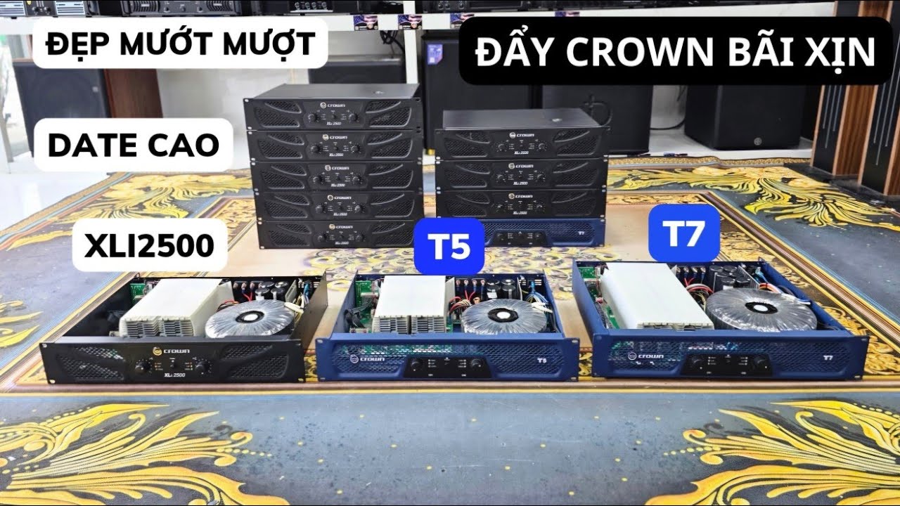 Tuyển lô đẩy Crown Xli2500 - T5 - T7 đẹp mướt date cao 2018