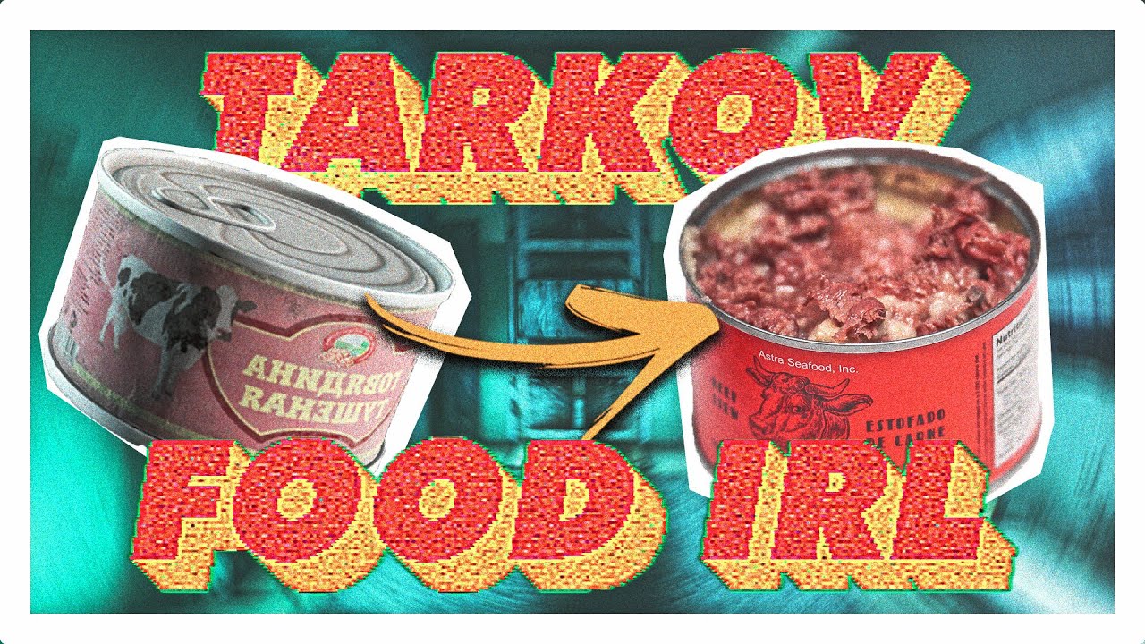 Tarkov Food IRL