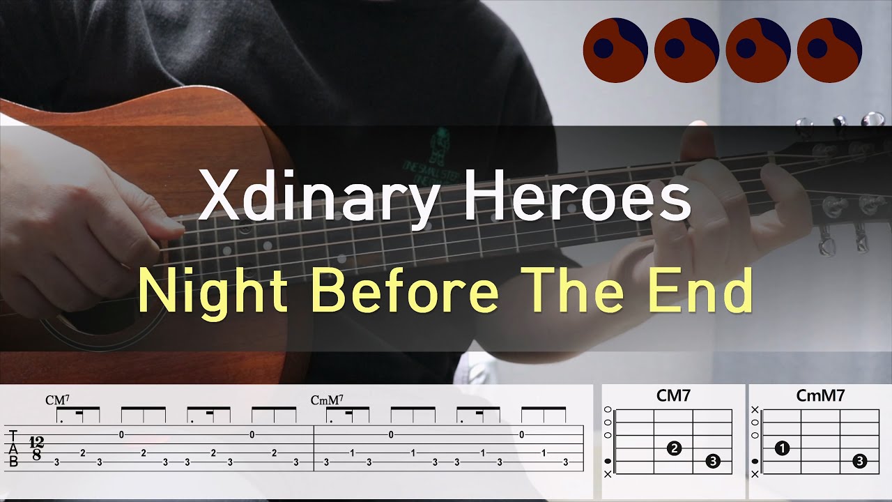 Xdinary Heroes -  Night Before The End |기타코드,커버,타브악보|