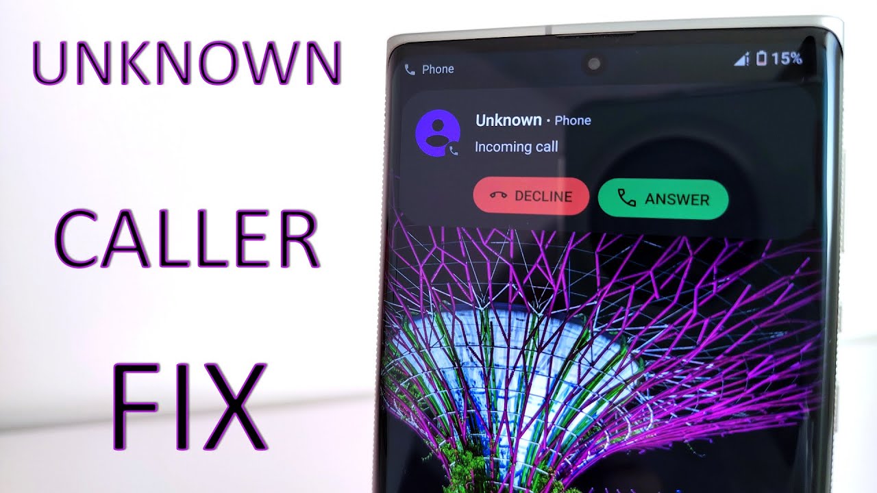 UNKNOWN Number Caller iD Fix Solution Android