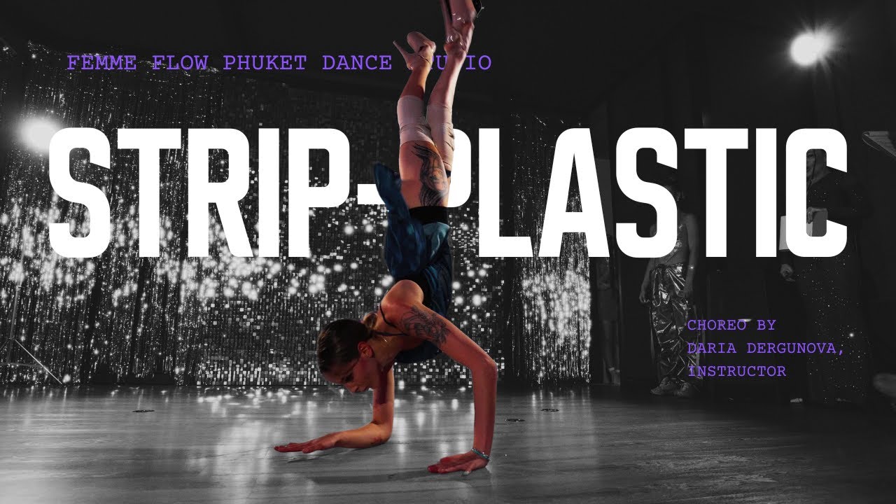 Strip-Plastic cover Dance | &ldquo;Moh&euml; Moh&euml;&rdquo; by Amanati | FEMME FLOW DANCE STUDIO, Phuket