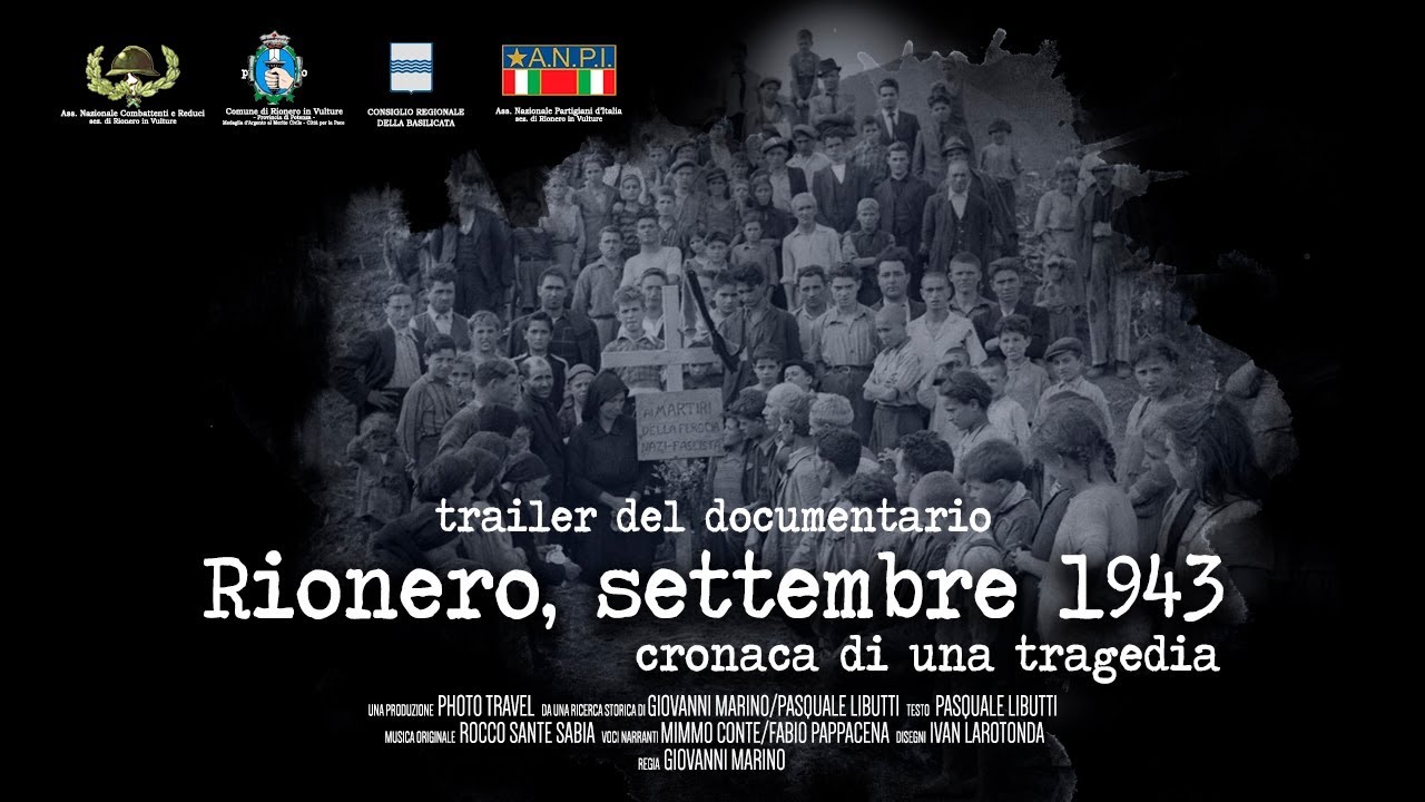Trailer RIONERO, SETTEMBRE 1943. CRONACA DI UNA TRAGEDIA