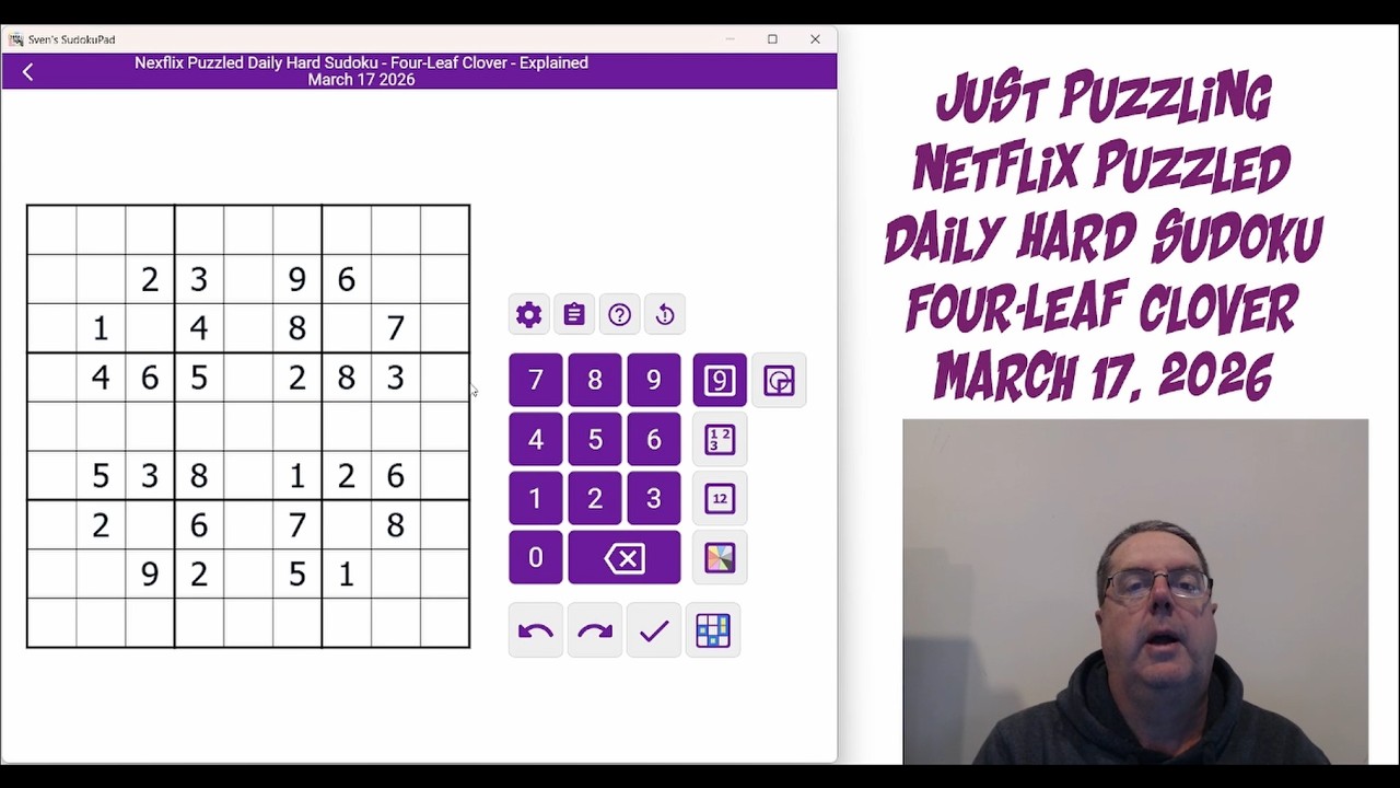 Netflix Puzzled Daily Hard Sudoku March 17 2026 | Four-Leaf Clover