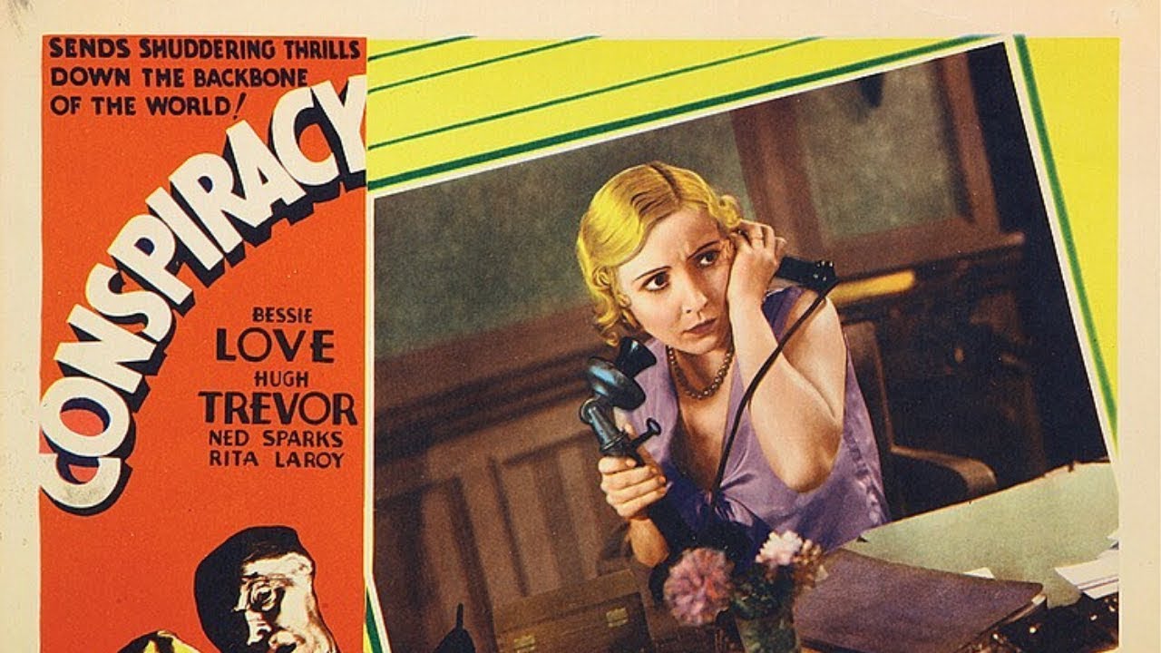 Conspiracy (1930) full movie | Pre Code Noir- mystery Full Movie | Hollywood Classic Movies
