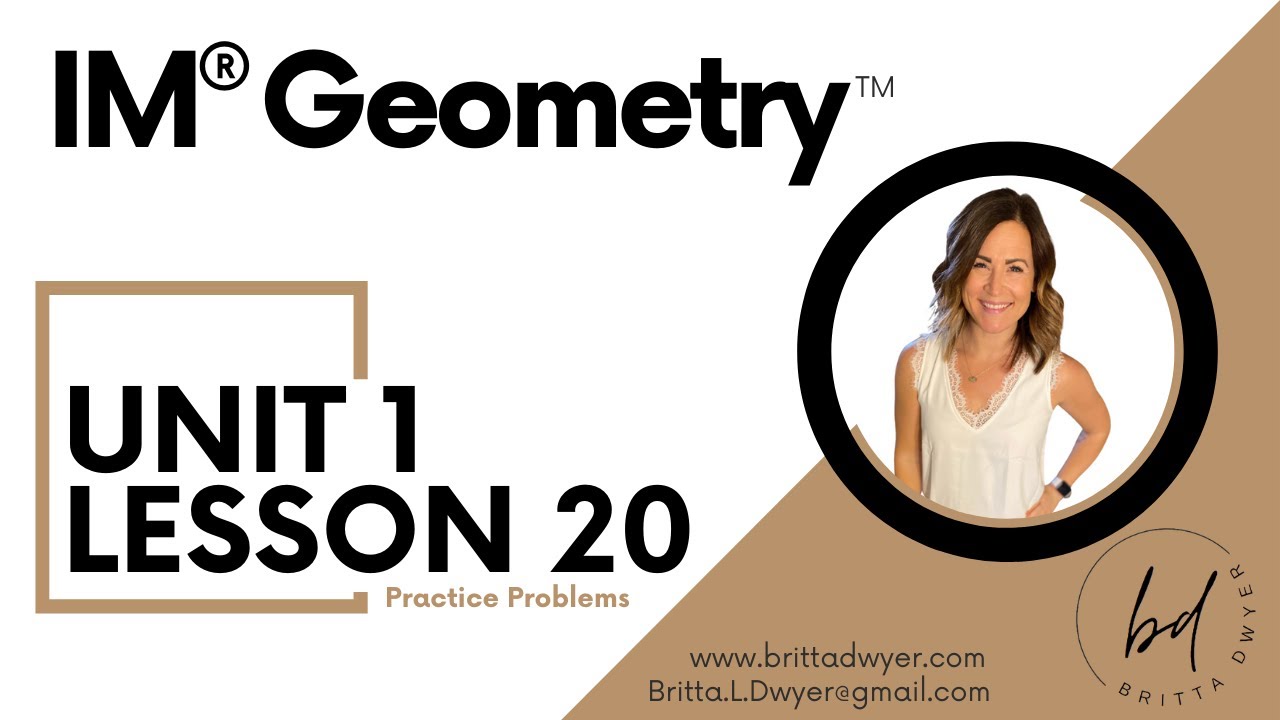 Модуль 1, Урок 20, Практические задачи IM® GeometryTM, разработанные Illustrative Mathematics®